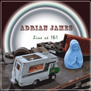 Adrian James - Live at 151